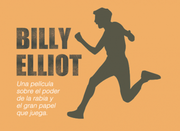 Billy Elliot y la fuerza de la pasión